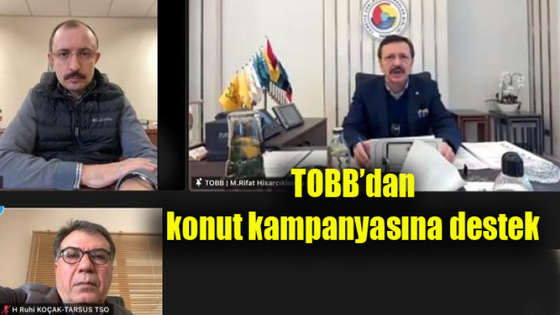 TOBB’dan Konut Kampanyasına Destek 