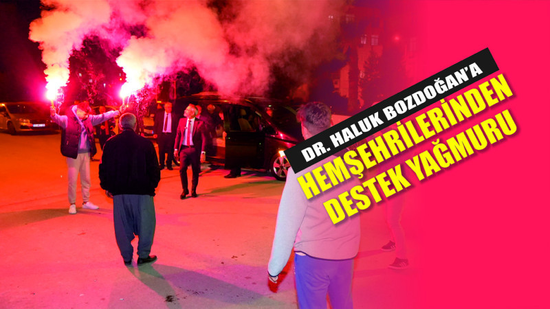 Hemşehrilerinden Destek Yağmuru: Dr. Haluk Bozdoğan, Ev Ziyaretlerinde Memleket Sevgisini Artırıyor!