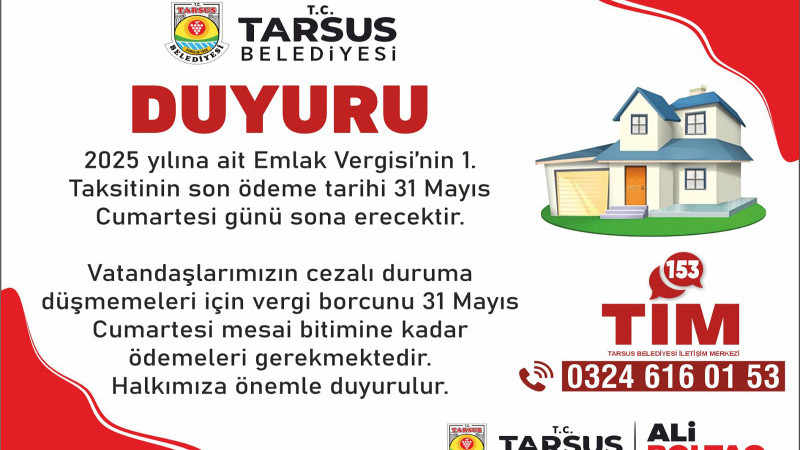 EMLAK VERGİSİ ÖDEME İÇİN SON GÜN 31 MAYIS 2025