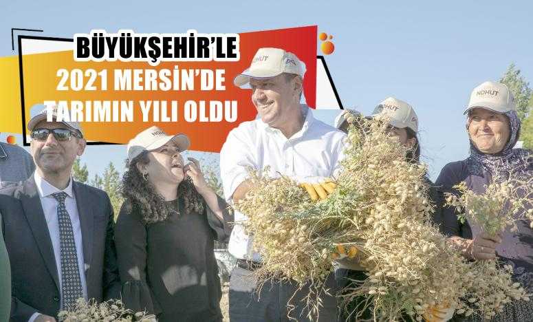 2021 YILINDA MERSİN TARIMI BÜYÜKŞEHİR’LE KALKINDI