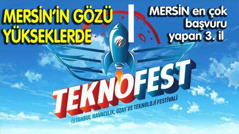 TEKNOFEST’E MERSİN’DEN REKOR BAŞVURU